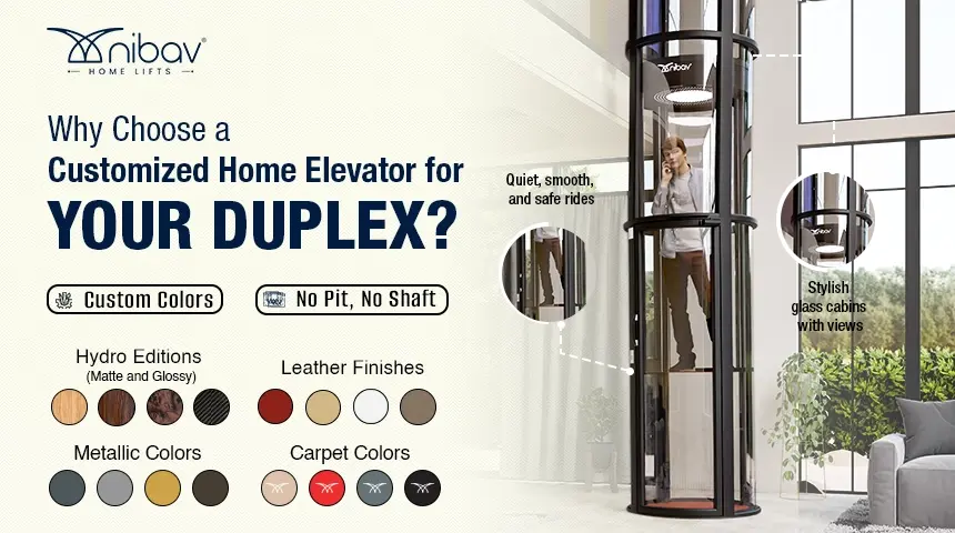 customized home elevators for duplexes - Nibav Home Lifts